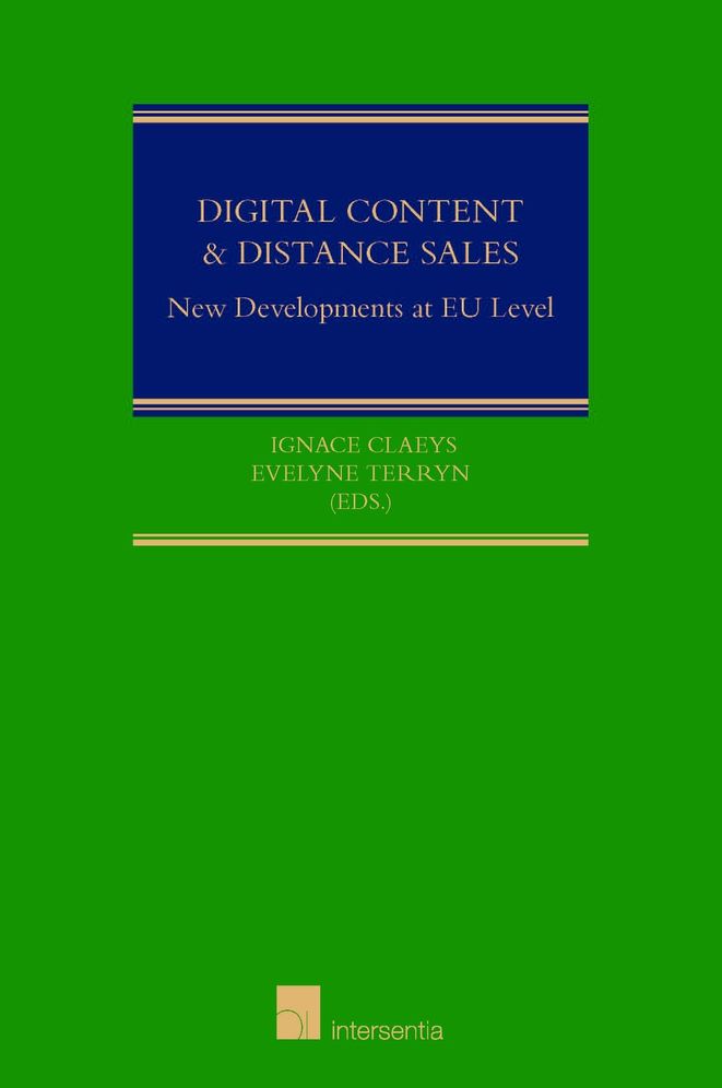 Digital Content Distance Sales: New Developments at Eu Level