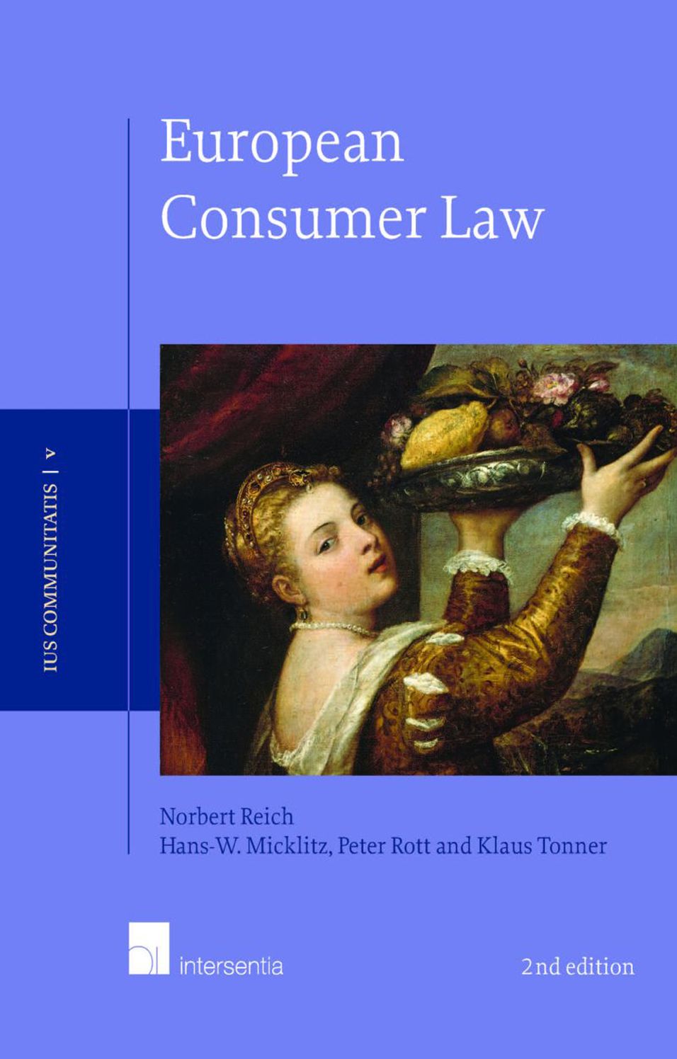 European Consumer Law: Second Edition