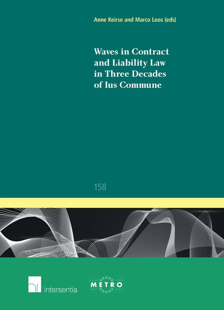 Waves in Contract and Liability Law in Three Decades of Lus Commune
