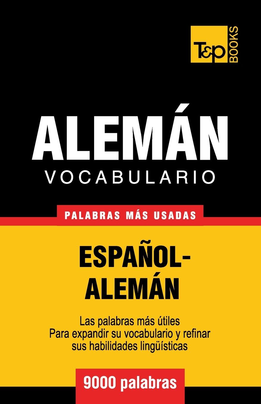 Vocabulario Espanol-Aleman - 9000 Palabras Mas Usadas