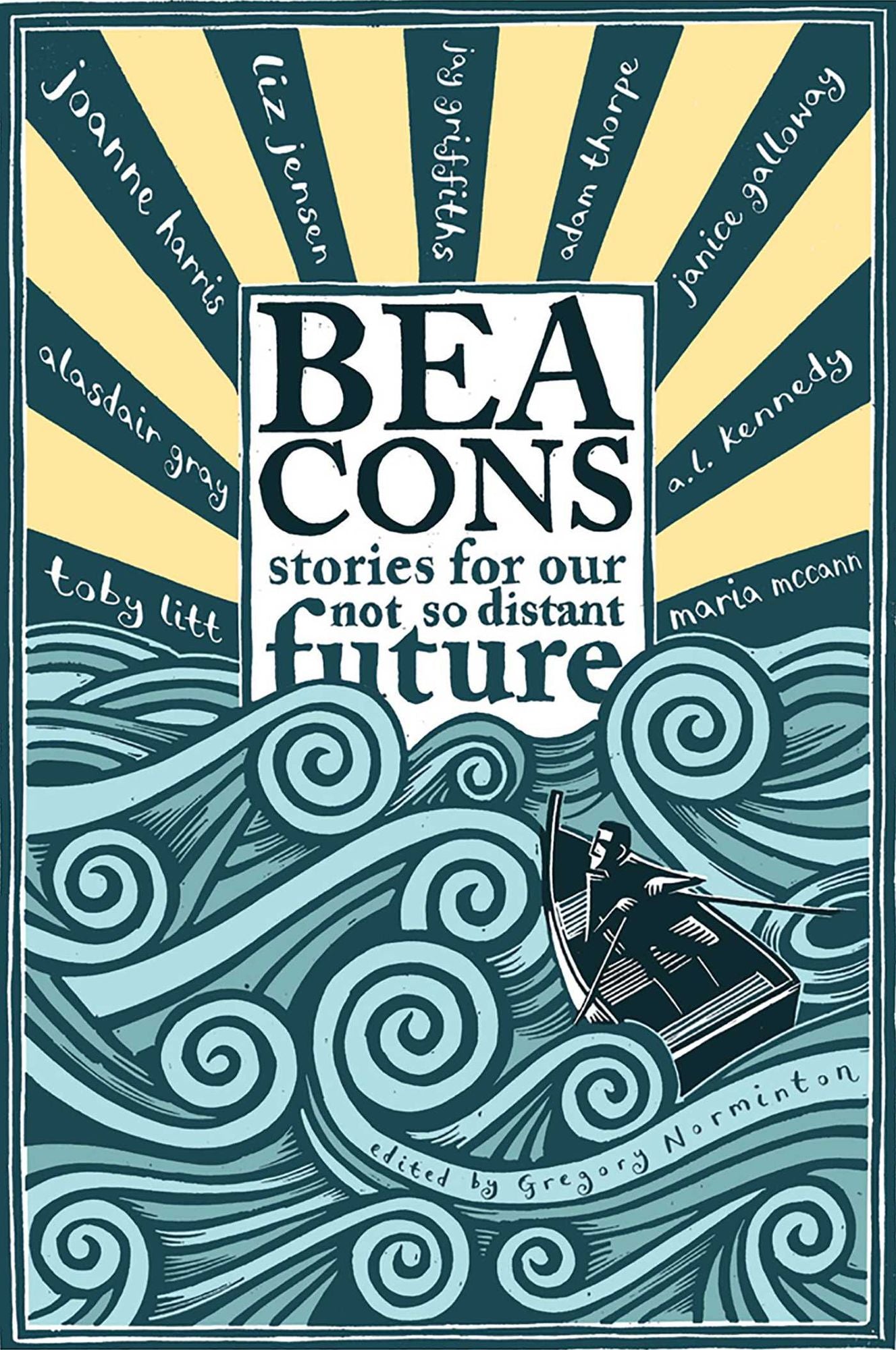 Beacons: Stories for Our Not So Distant Future