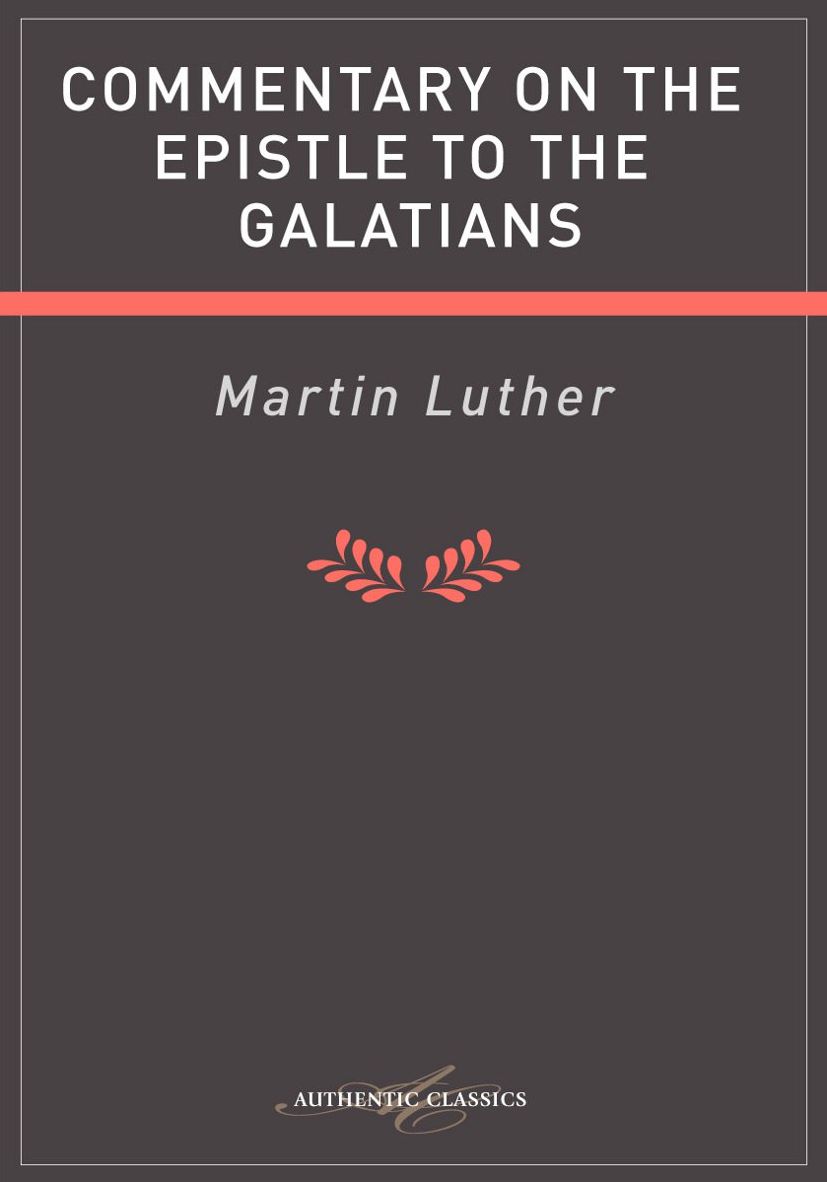 Commentary on the Epistle to the Galatians