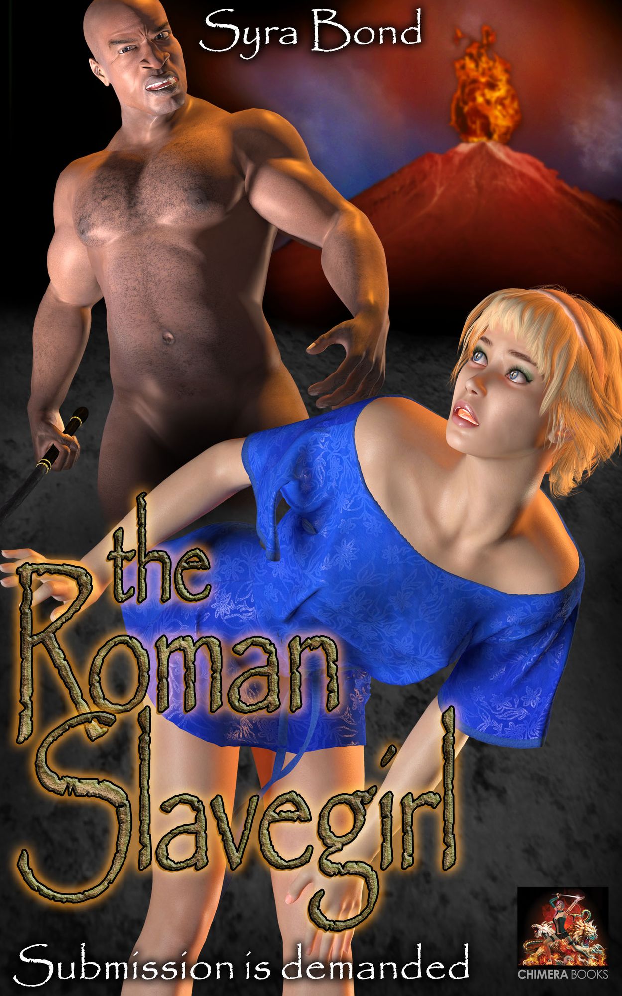 The Roman Slave Girl: Submission is demanded