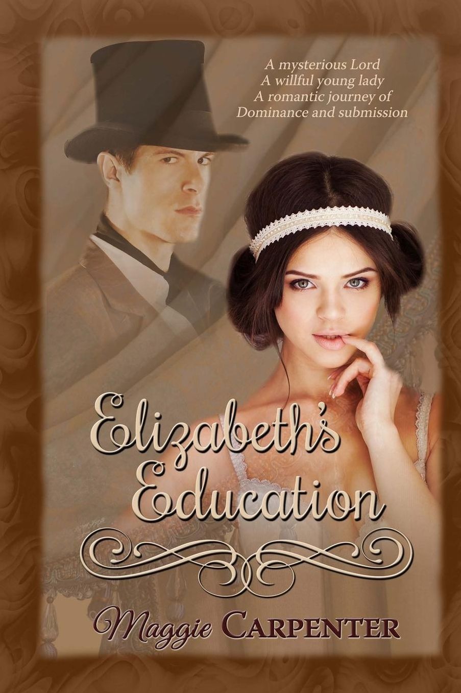 Elizabeth's Education: A romantic journey of dominance and submission