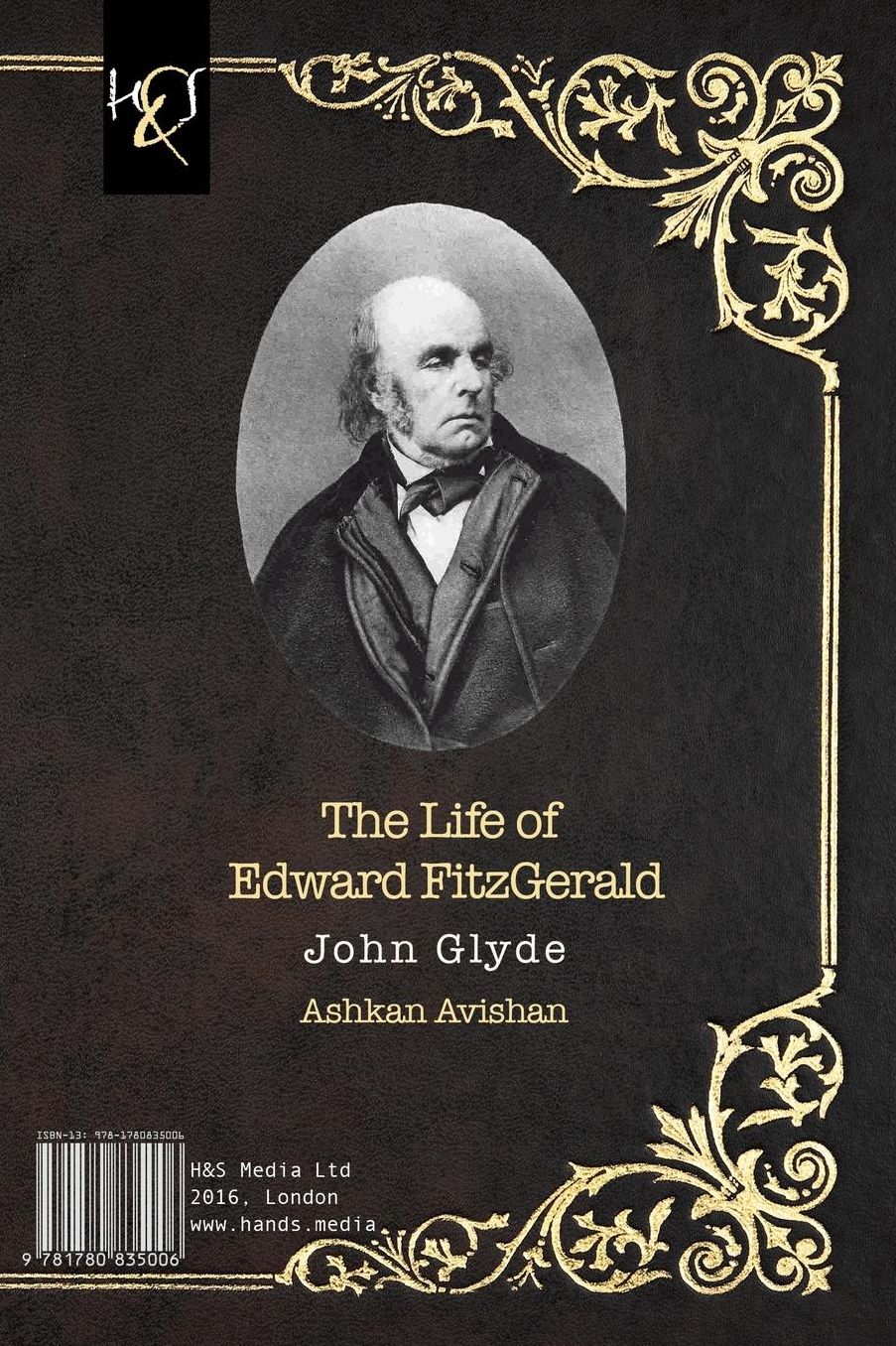 The Life of Edward FitzGerald: Rooh-e Khayami-e FitzGerald