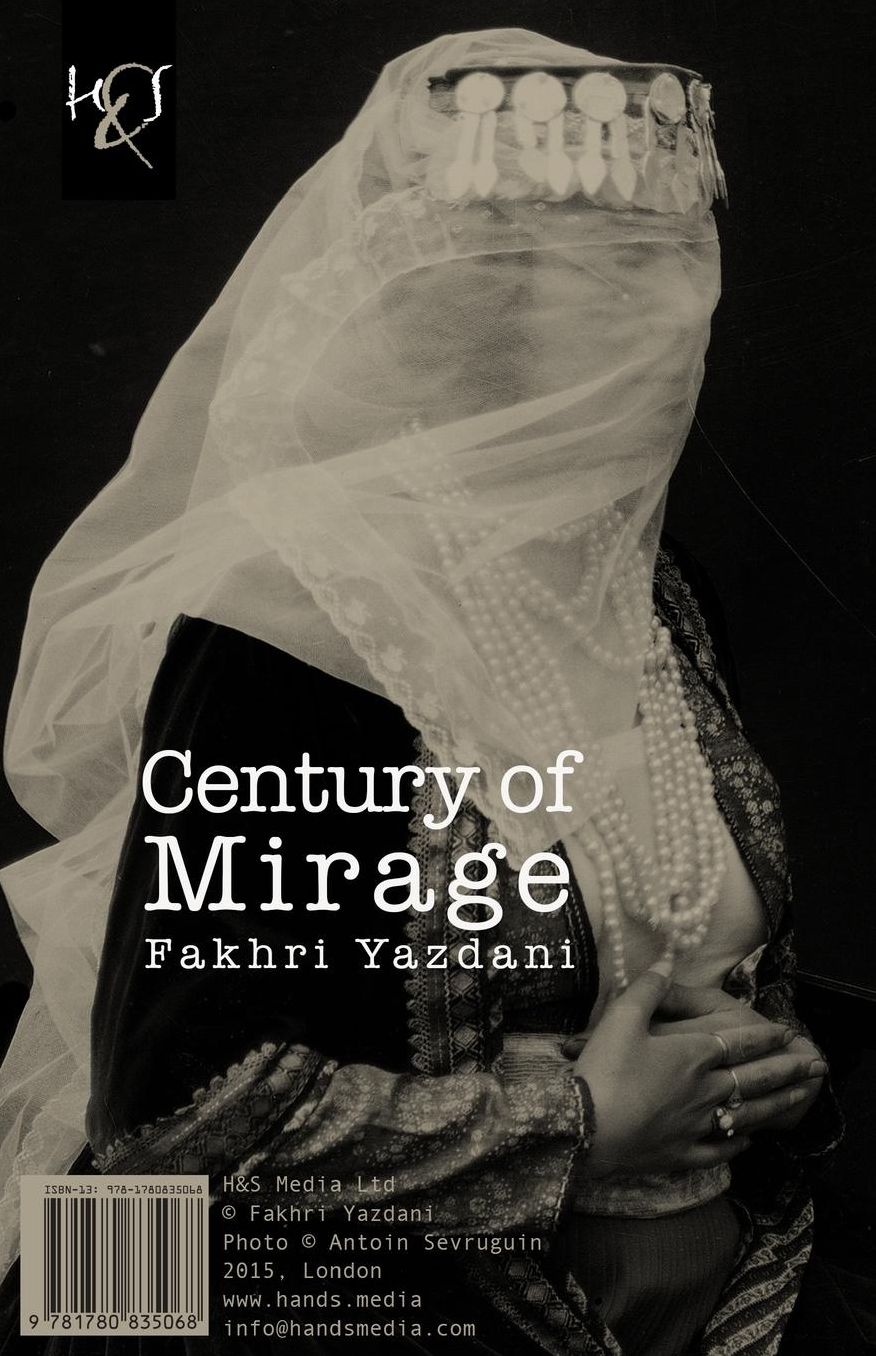 Century of Mirage: Sadeh-ye Sarab