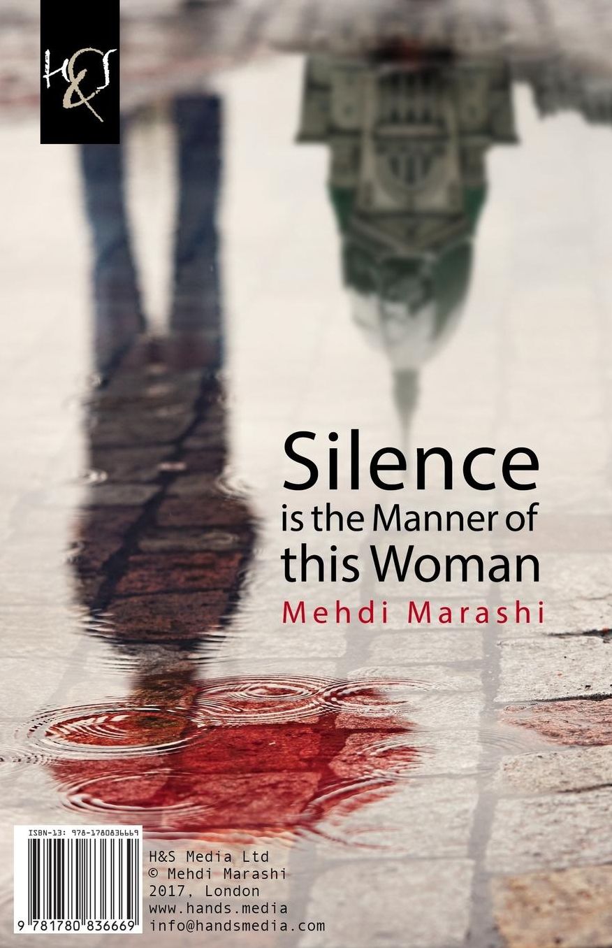 Silence is the Manner of this Woman: Rasm-e In Zan Sokoot Ast