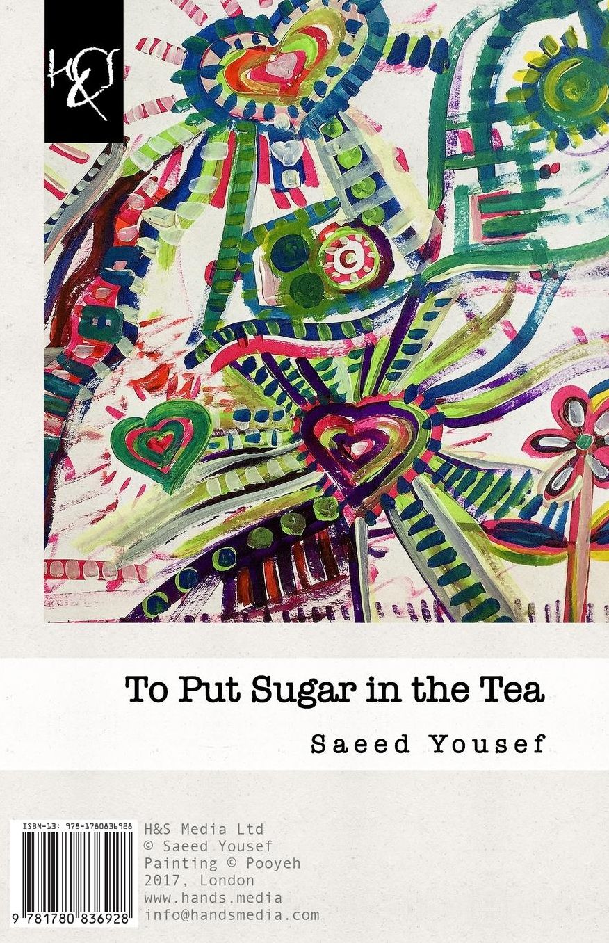To Put Sugar in the Tea: Az Talkhi-ye Chai ta Bekaham