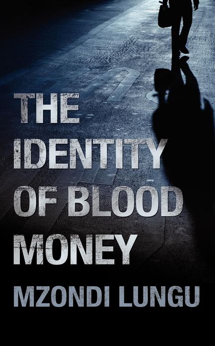 The Identity Of Blood Money