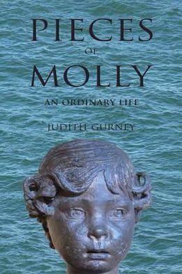 Pieces of Molly: An Ordinary Life
