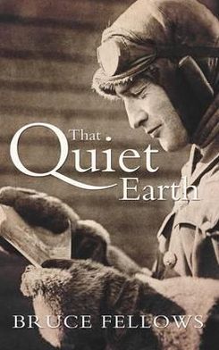 That Quiet Earth