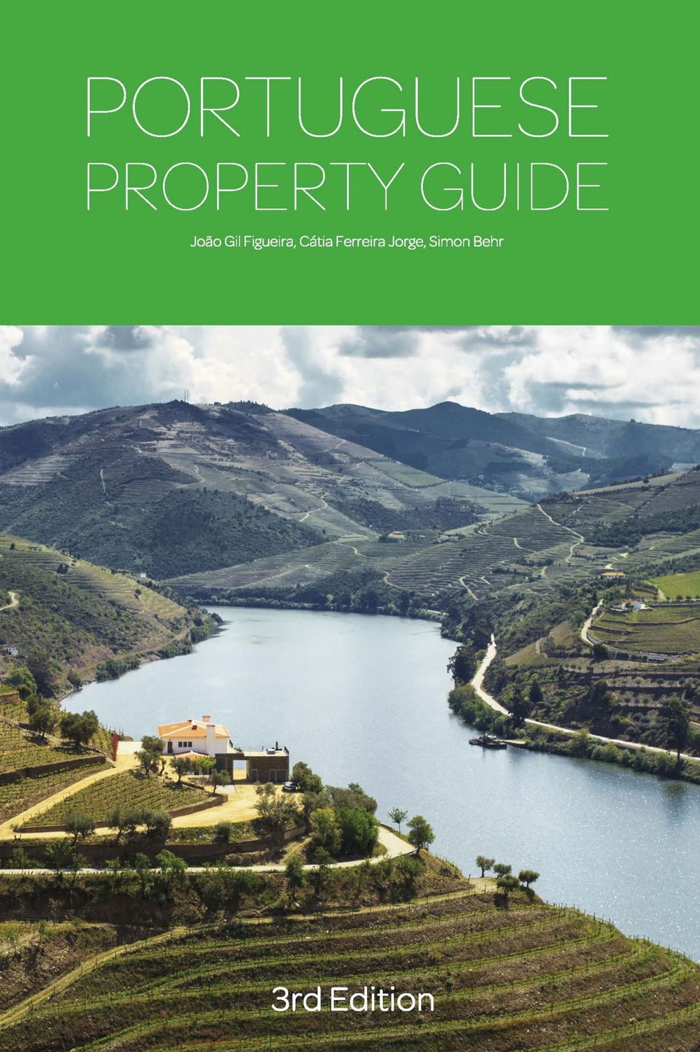Portuguese Property Guide - Third Edition: Buying, Renting, Living and Working in Portugal