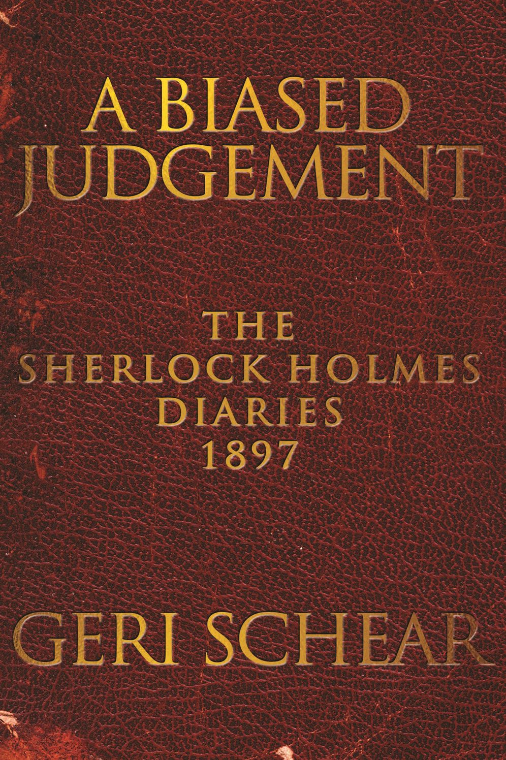 A Biased Judgement: The Sherlock Holmes Diaries 1897