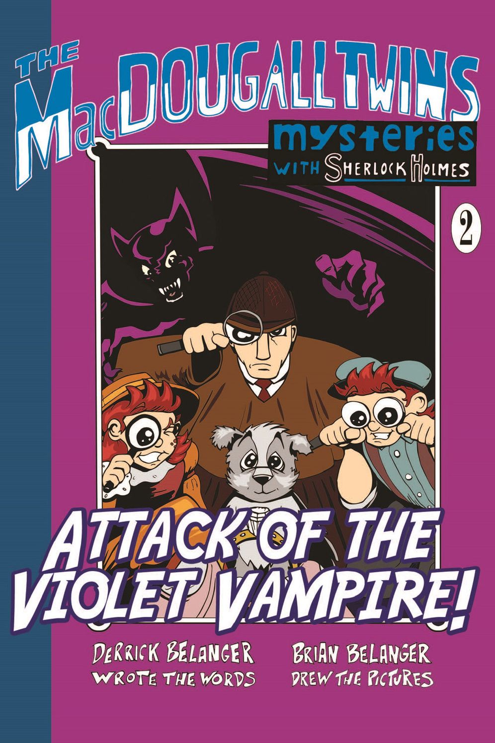 Attack of the Violet Vampire