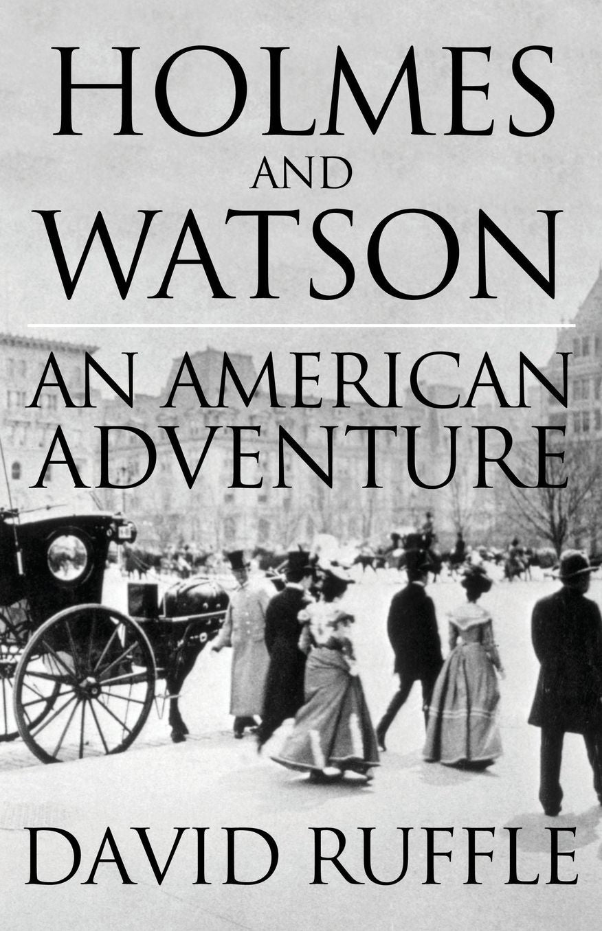 Holmes and Watson an American Adventure
