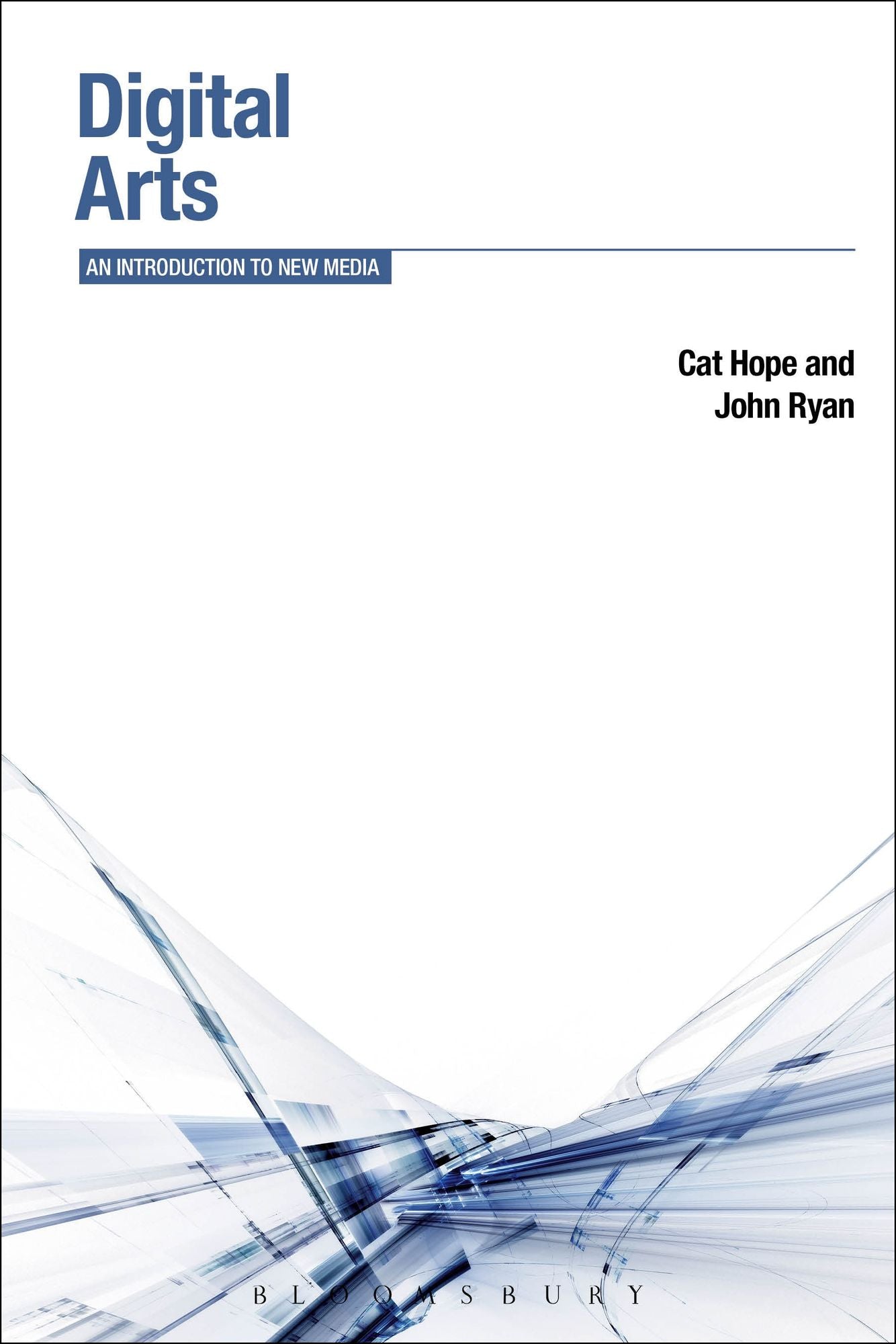 Digital Arts: An Introduction to New Media