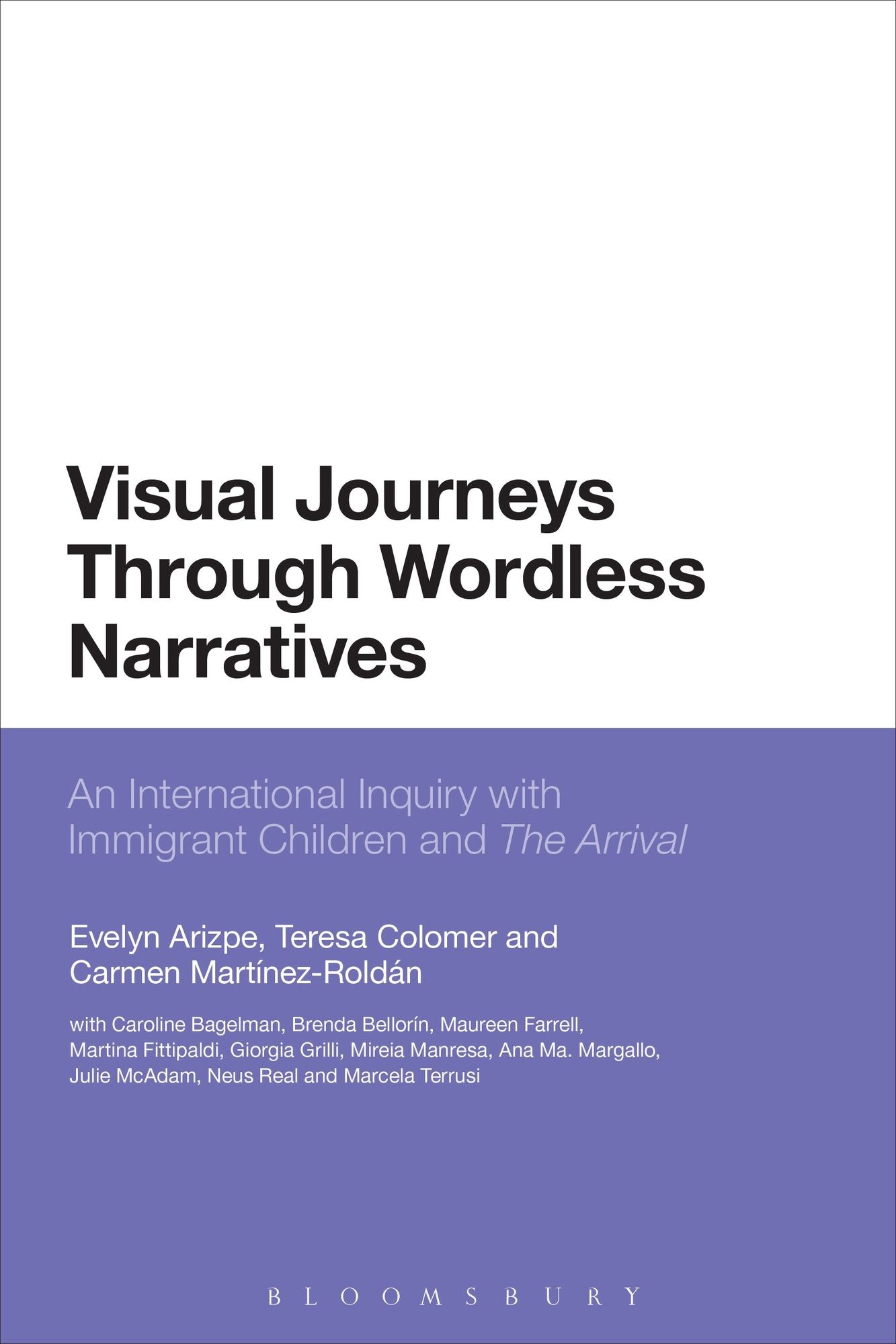 Visual Journeys Through Wordless Narratives: An International Inquiry With Immigrant Children and The Arrival