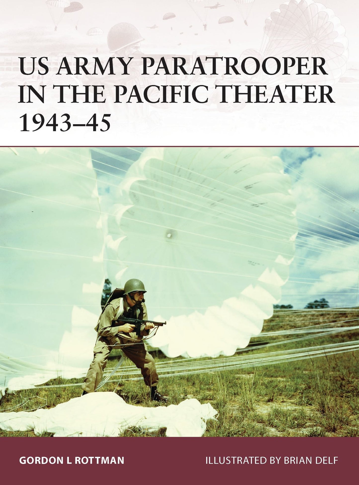 BloomsburyUK - US Army Paratrooper in the Pacific Theater 1943-45
