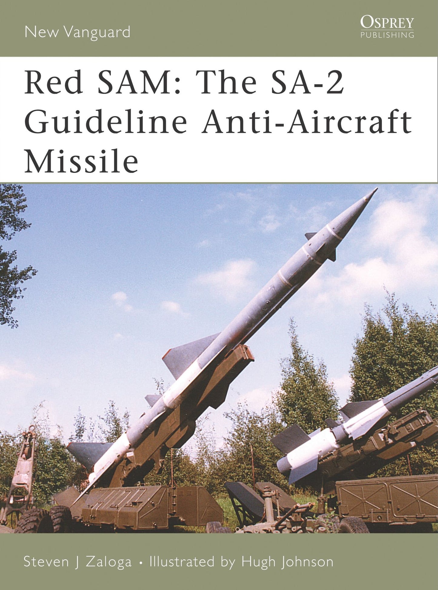 Red SAM: The SA-2 Guideline Anti-Aircraft Missile