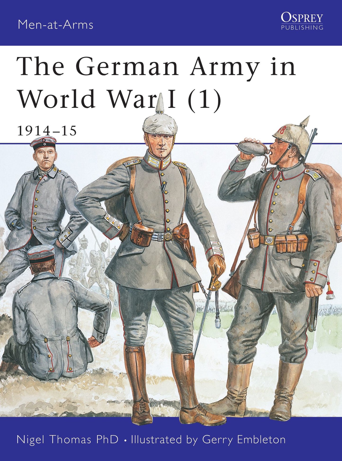 The German Army in World War I (1): 1914-15