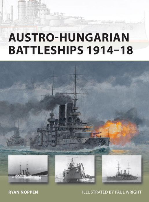 Austro-Hungarian Battleships 1914-18