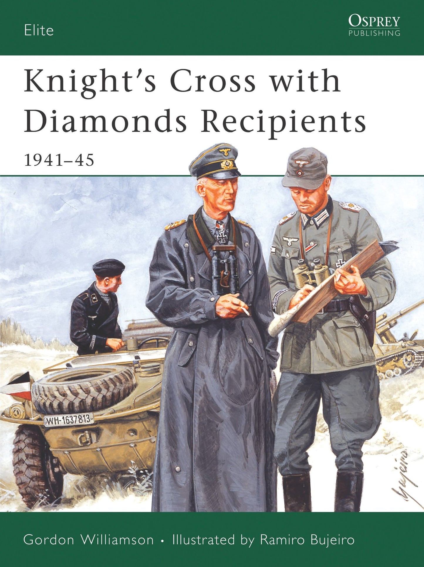 Knight's Cross with Diamonds Recipients: 1941-45