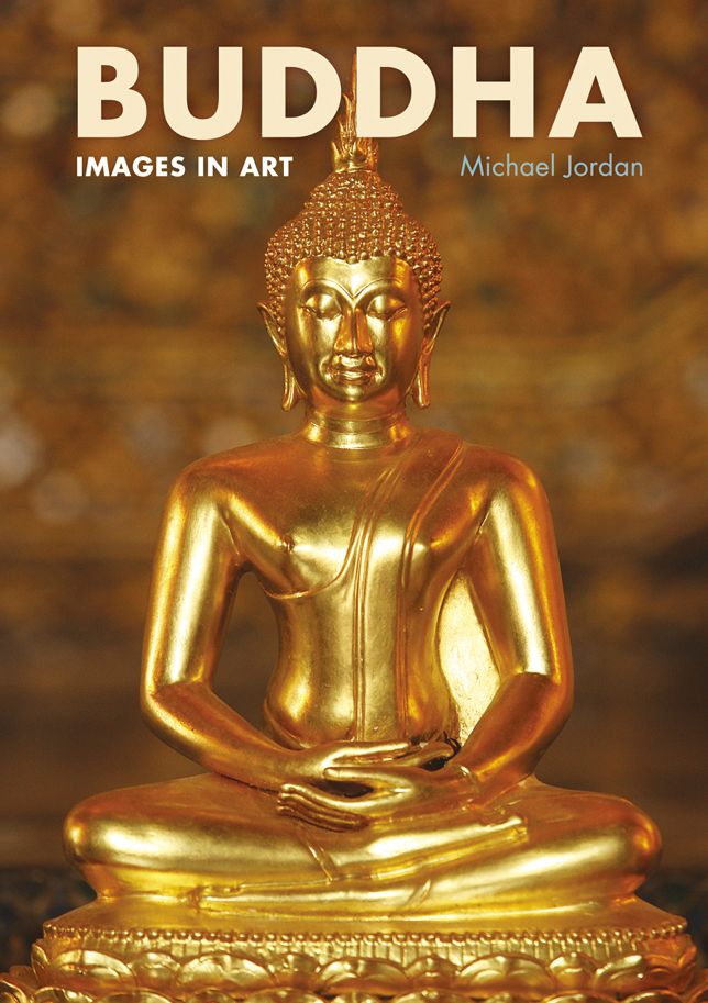 Buddha: Images in Art