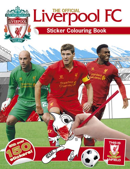 The Official Liverpool FC Sticker Colouring Book
