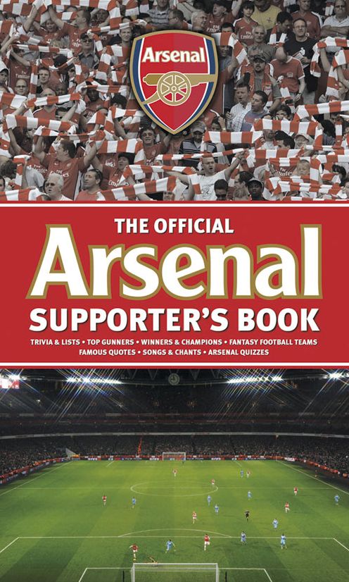 The Official Arsenal Supporter's Book