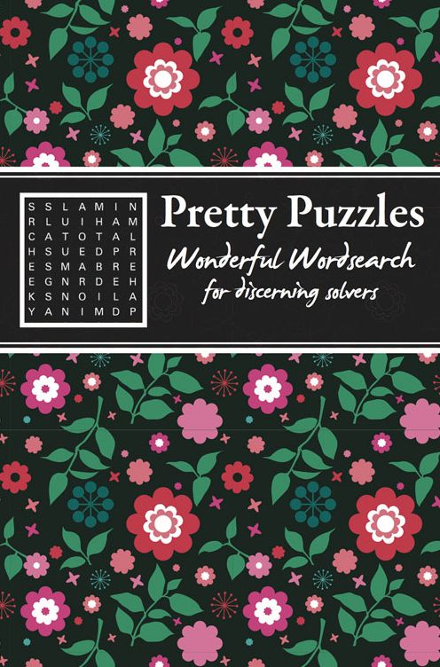Pretty Puzzles: Wonderful Wordsearch: For Discerning Solvers