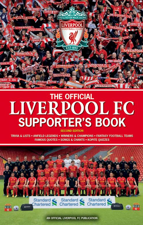 The Official Liverpool FC Supporter's Book
