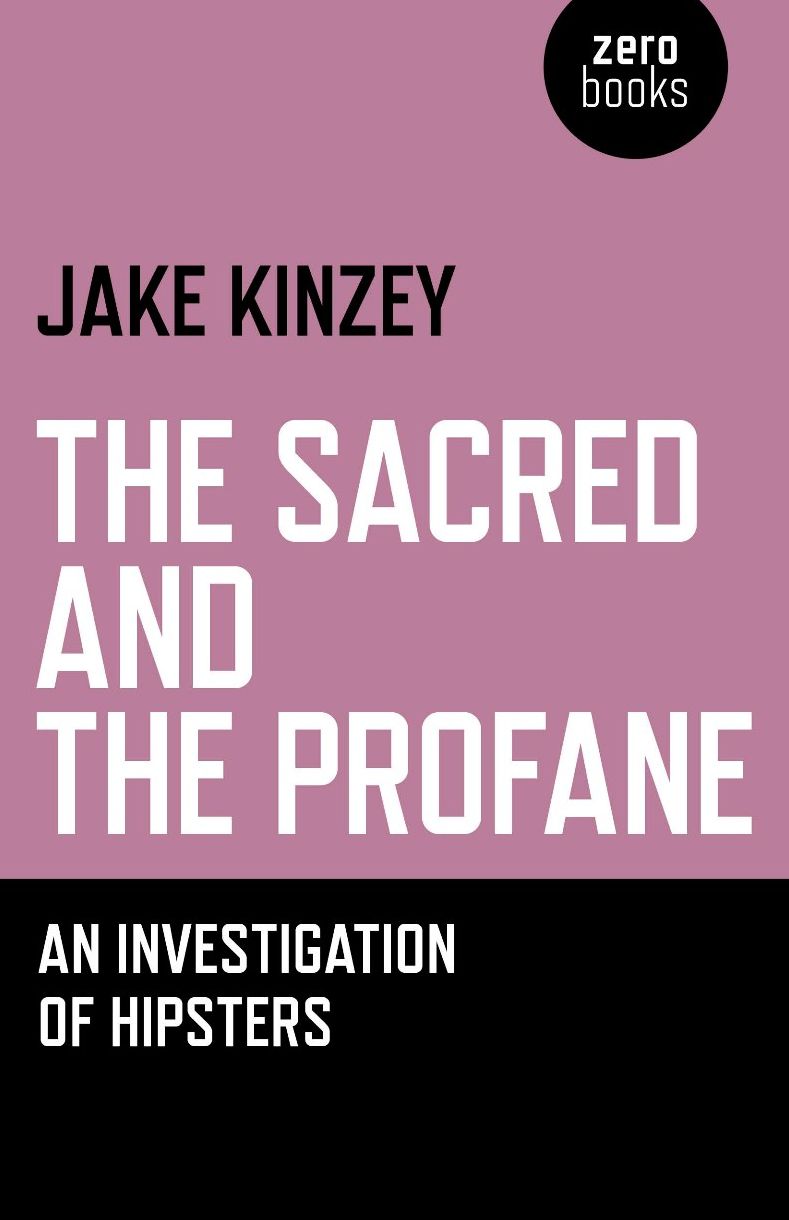 The Sacred And The Profane: An Investigation Of Hipsters