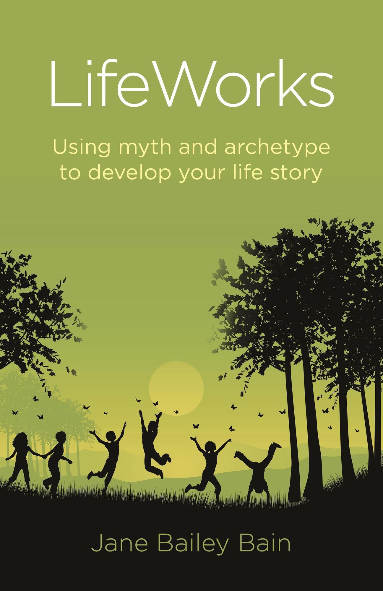 LifeWorks: Using myth and archetype to develop your life story