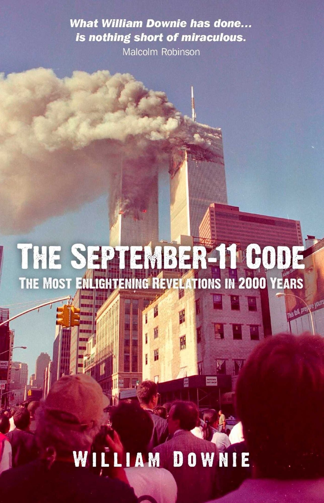 The September-11 Code: The Most Enlightening Revelations in 2000 Years