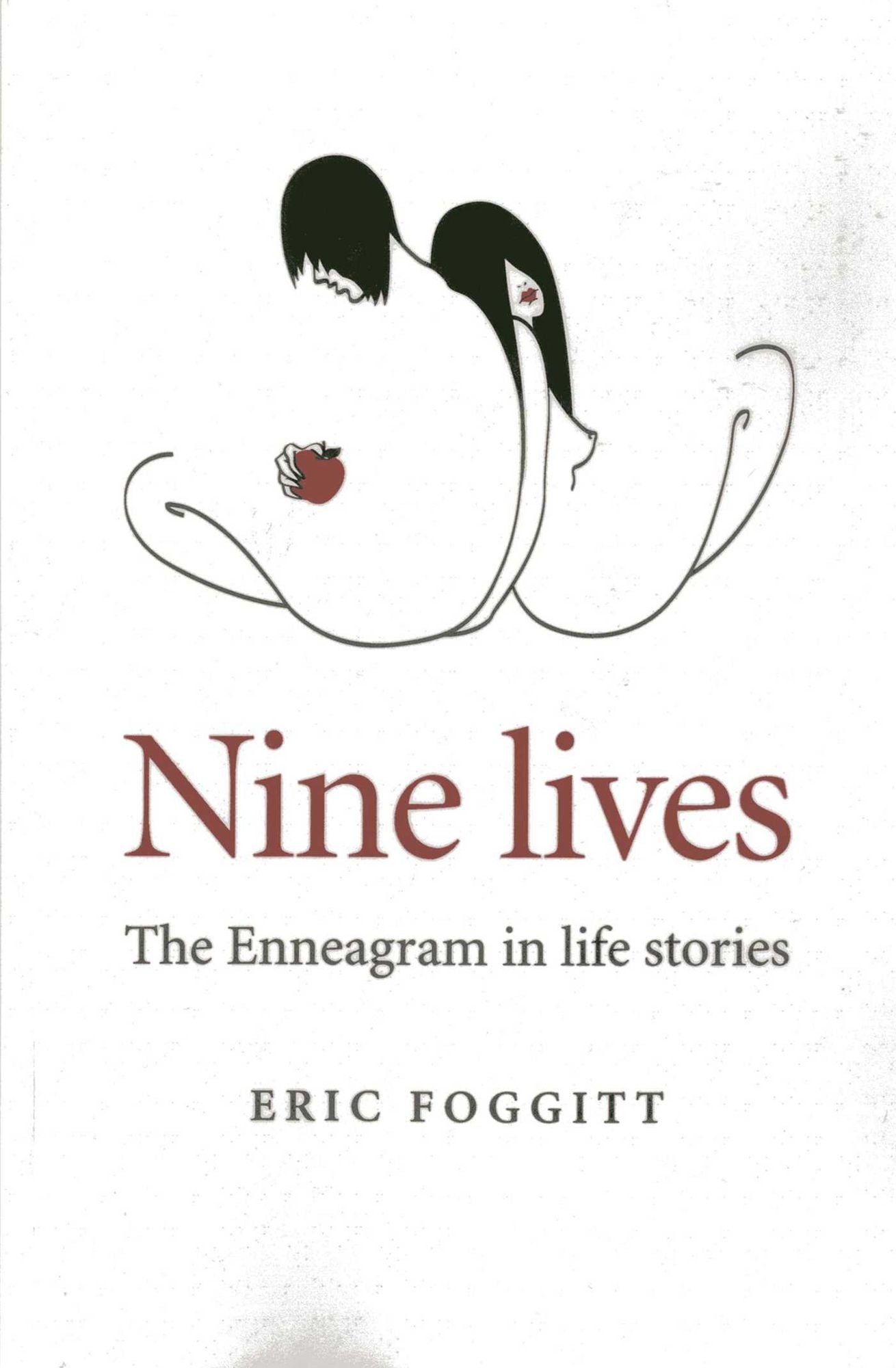 Nine Lives: The Enneagram in Life Stories