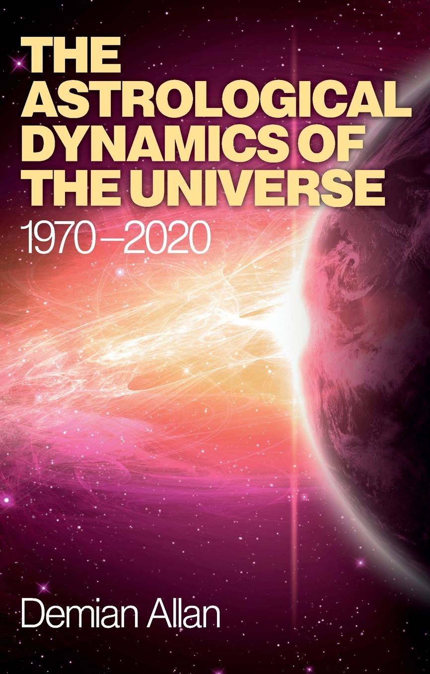 The Astrological Dynamics of the Universe: 1970-2020