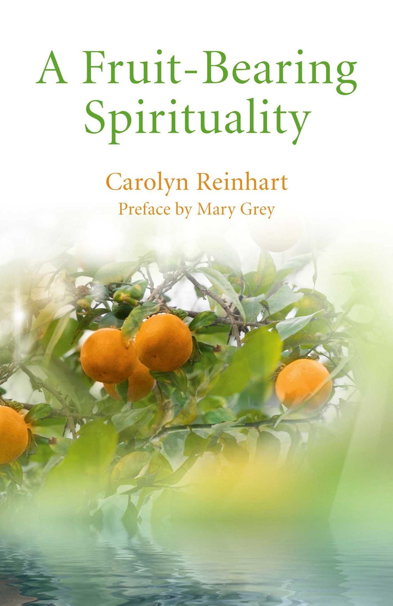 A Fruit-Bearing Spirituality