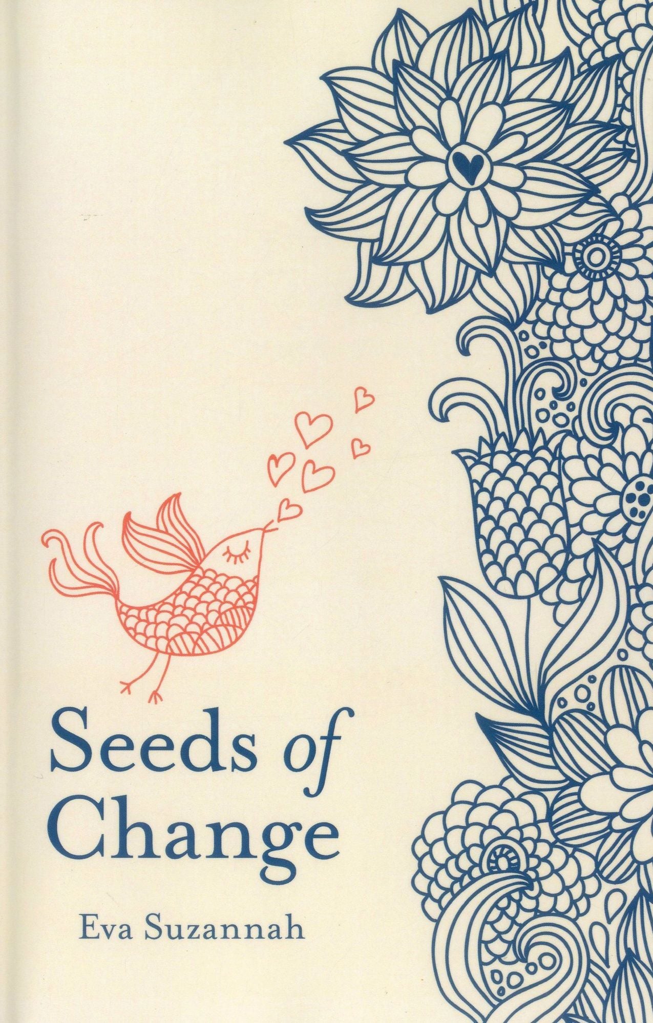 Seeds of Change: Triage for the Soul