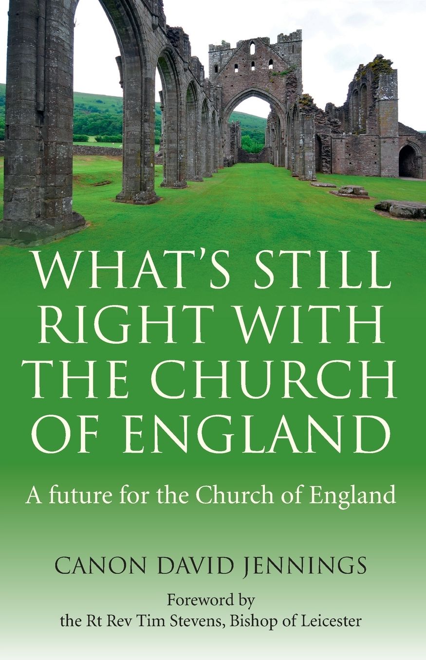 What's Still Right with the Church of England