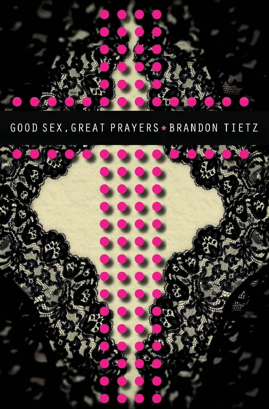 Good Sex, Great Prayers