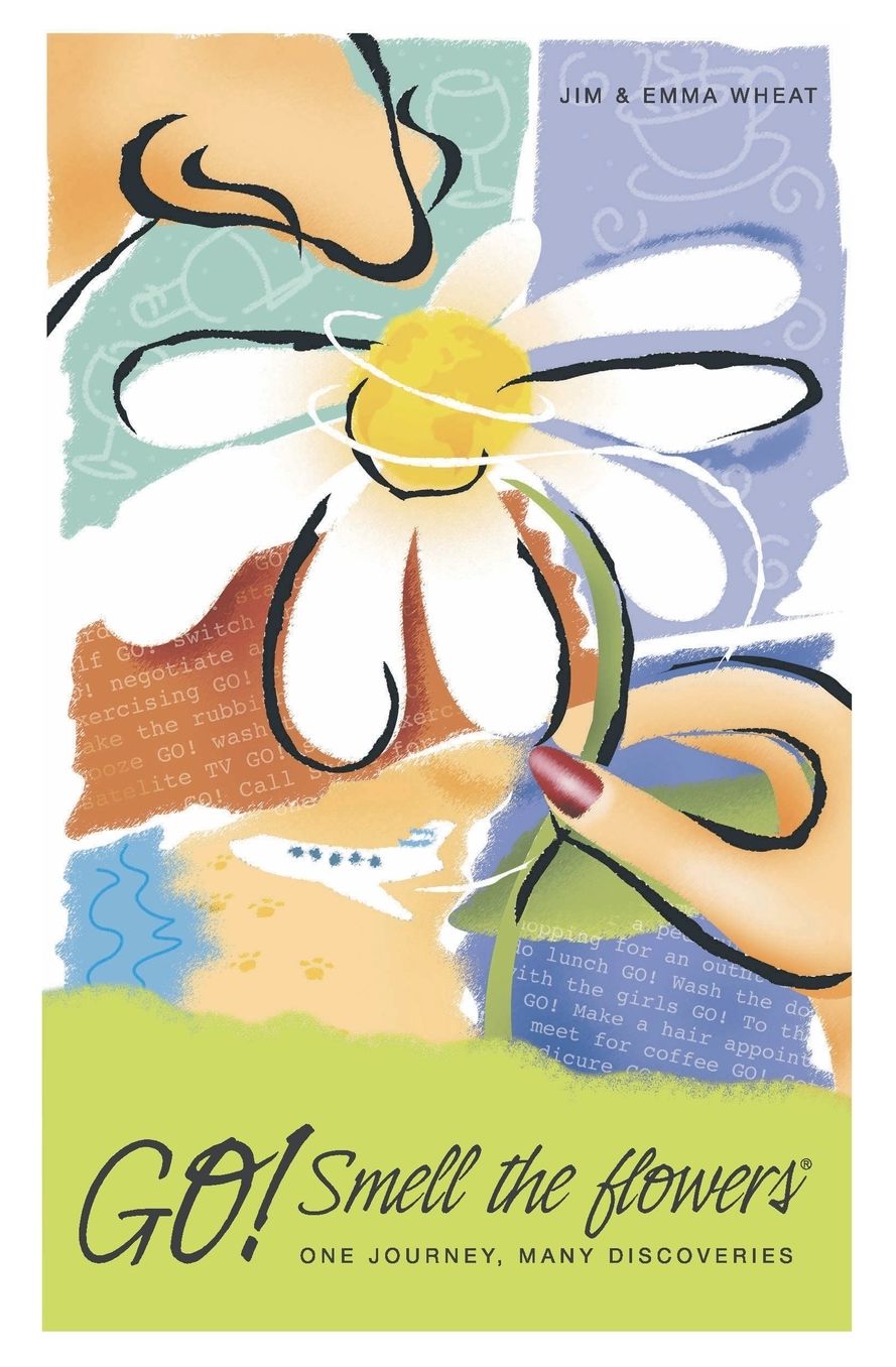 Go! Smell the Flowers: One Journey, Many Discoveries