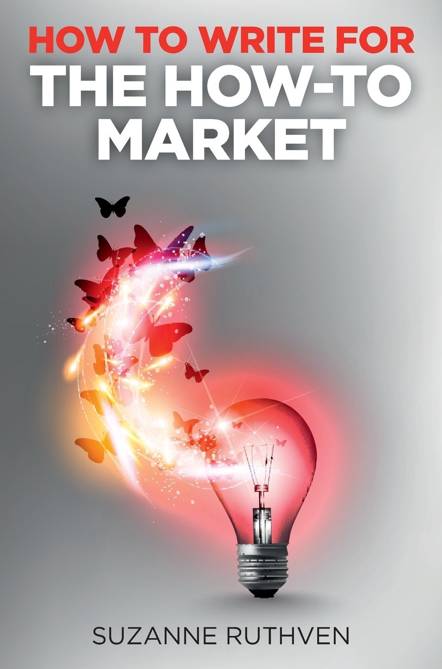 How To Write for the How-To Market