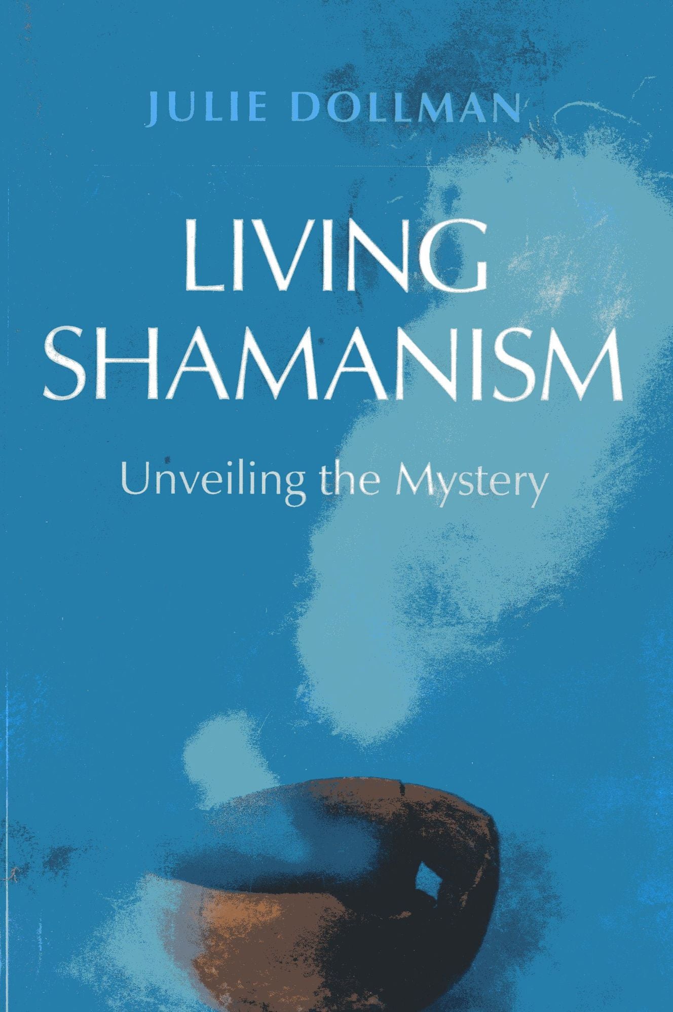 Living Shamanism: Unveiling the Mystery