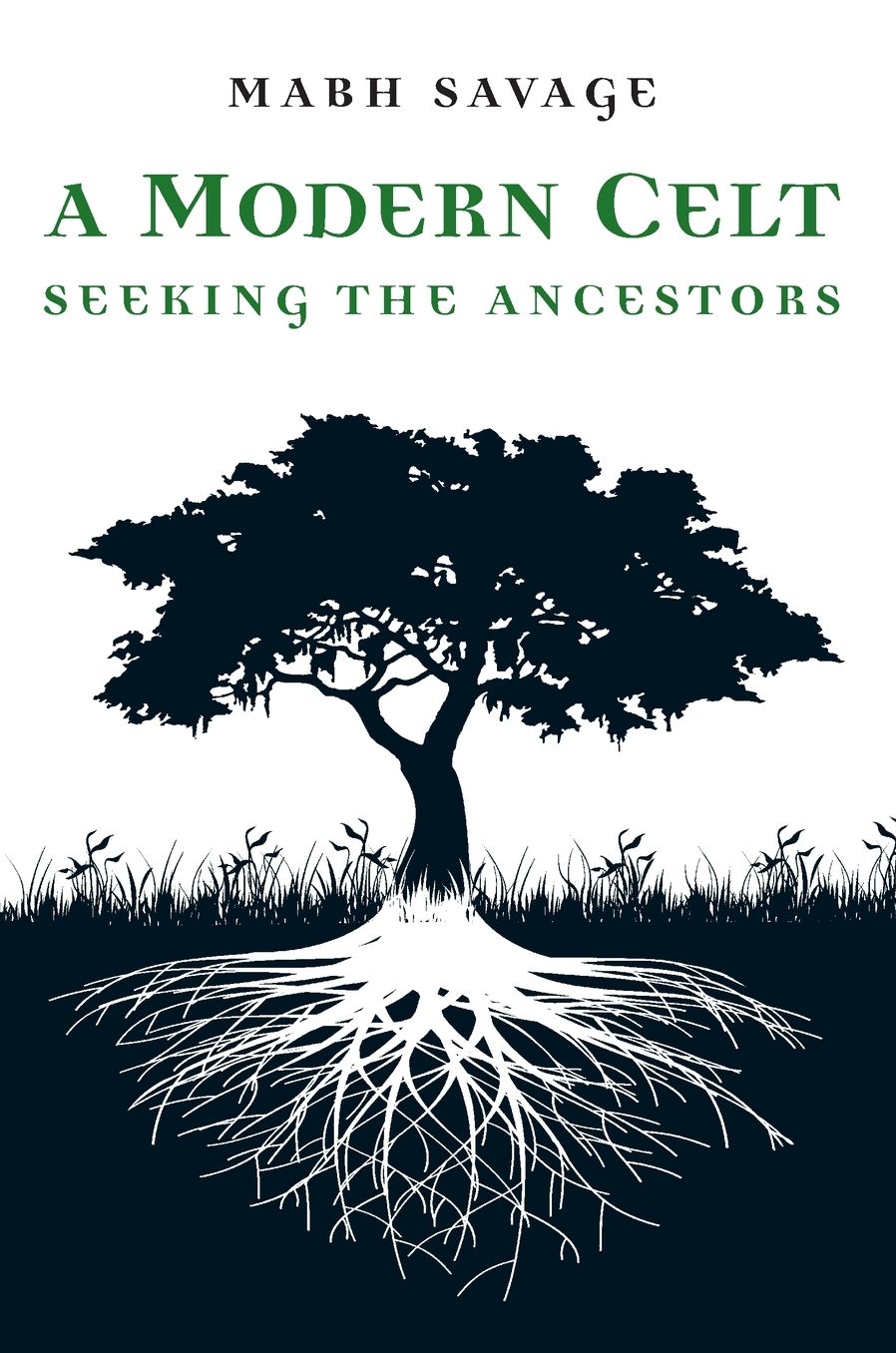 A Modern Celt: Seeking the Ancestors