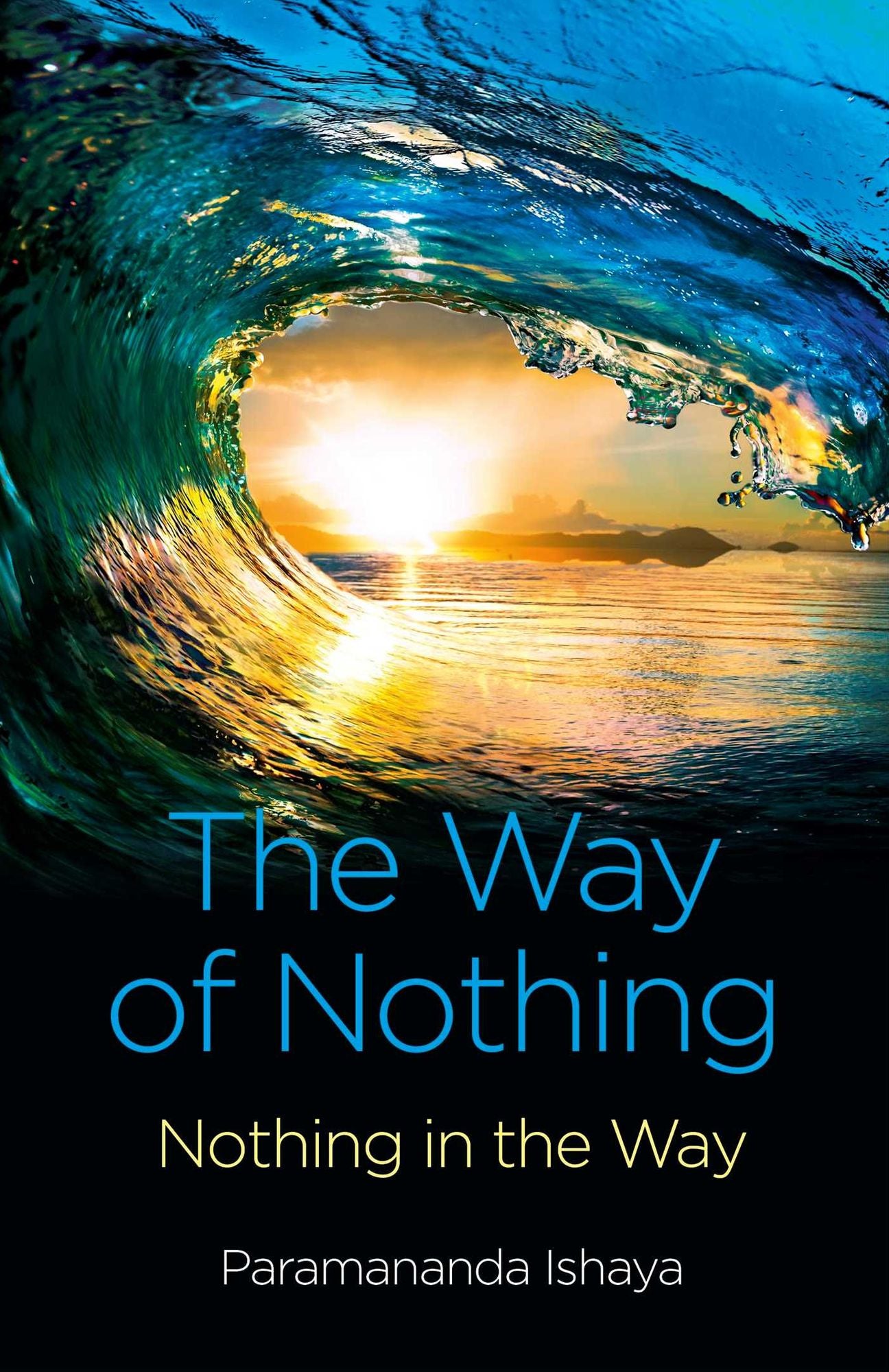 The Way of Nothing: Nothing in the Way