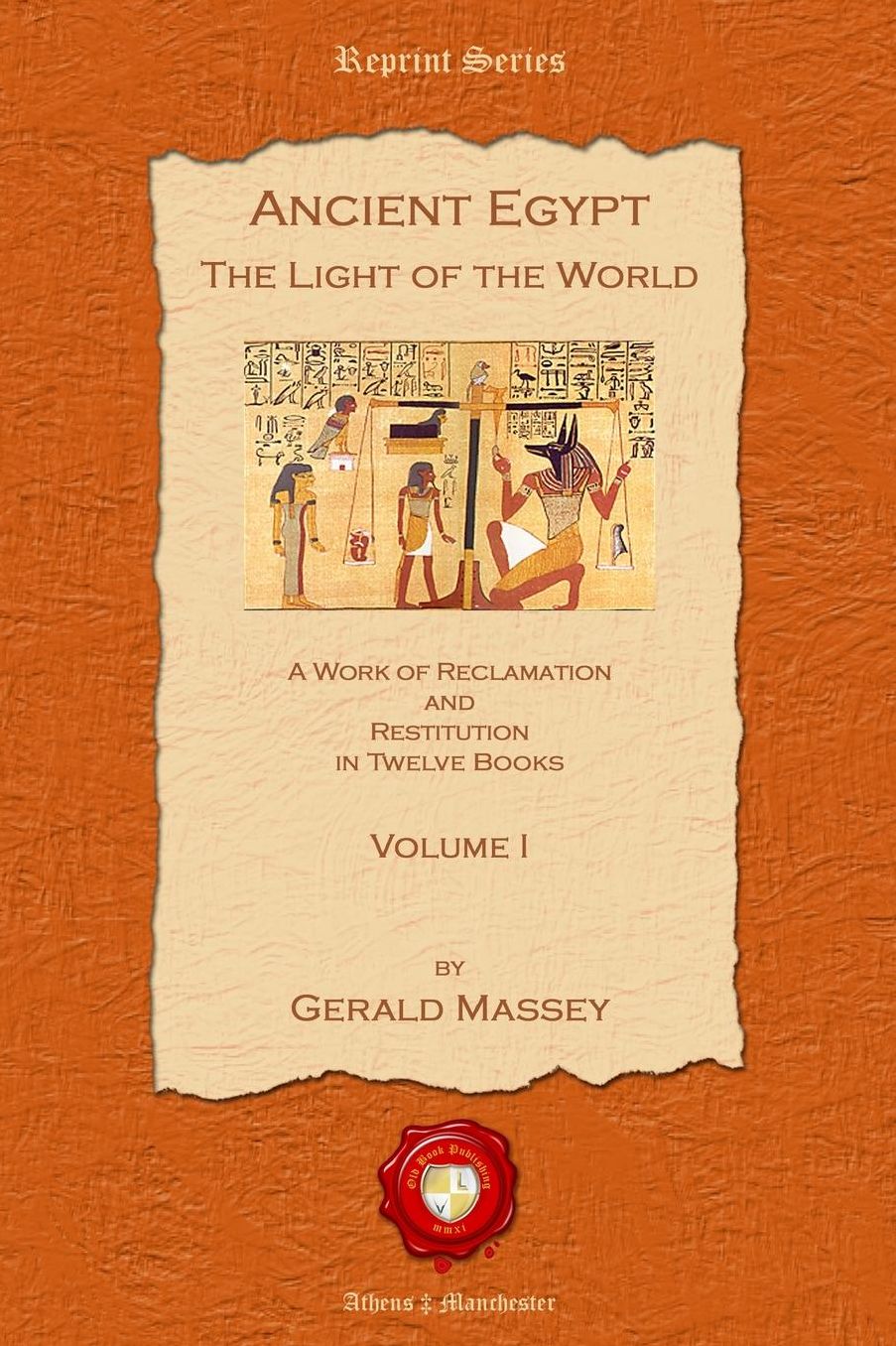 Ancient Egypt: The Light of the World