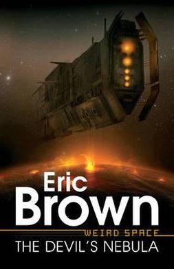 The Devil's Nebula. Eric Brown