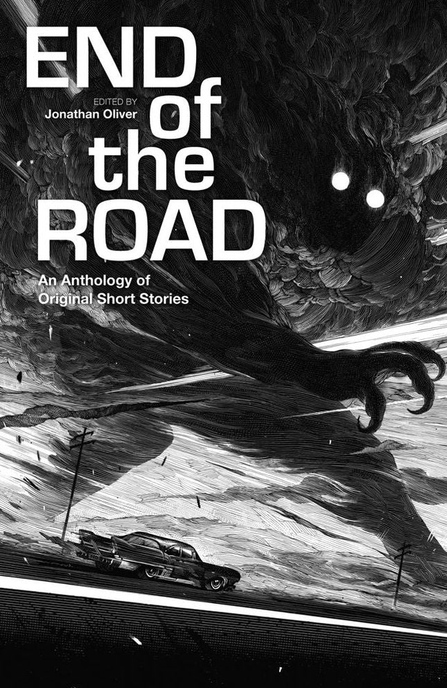 The End of the Road: An Anthology of Original Fiction