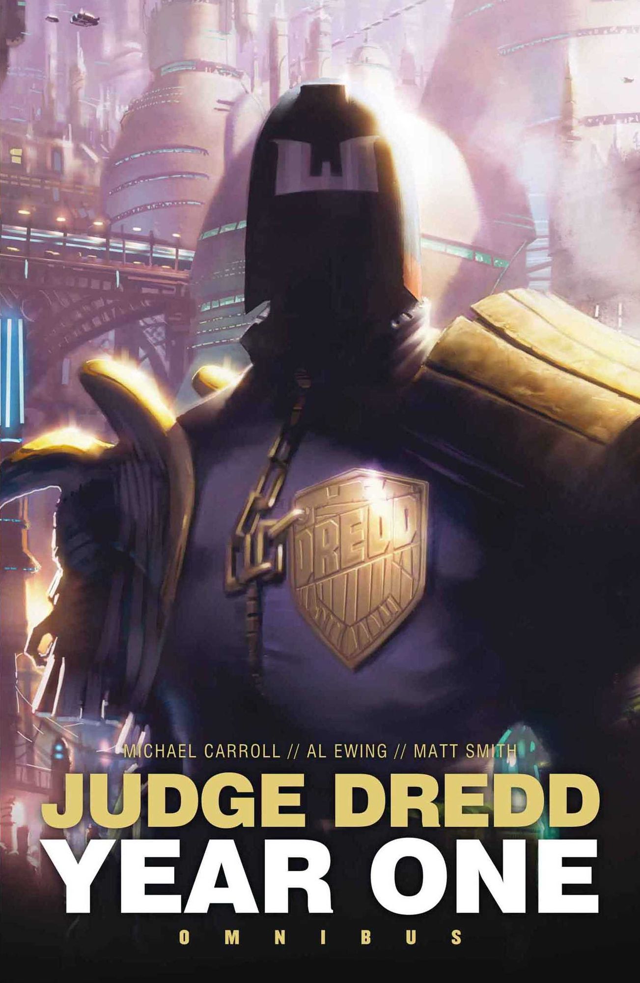 Judge Dredd Year One: Omnibus