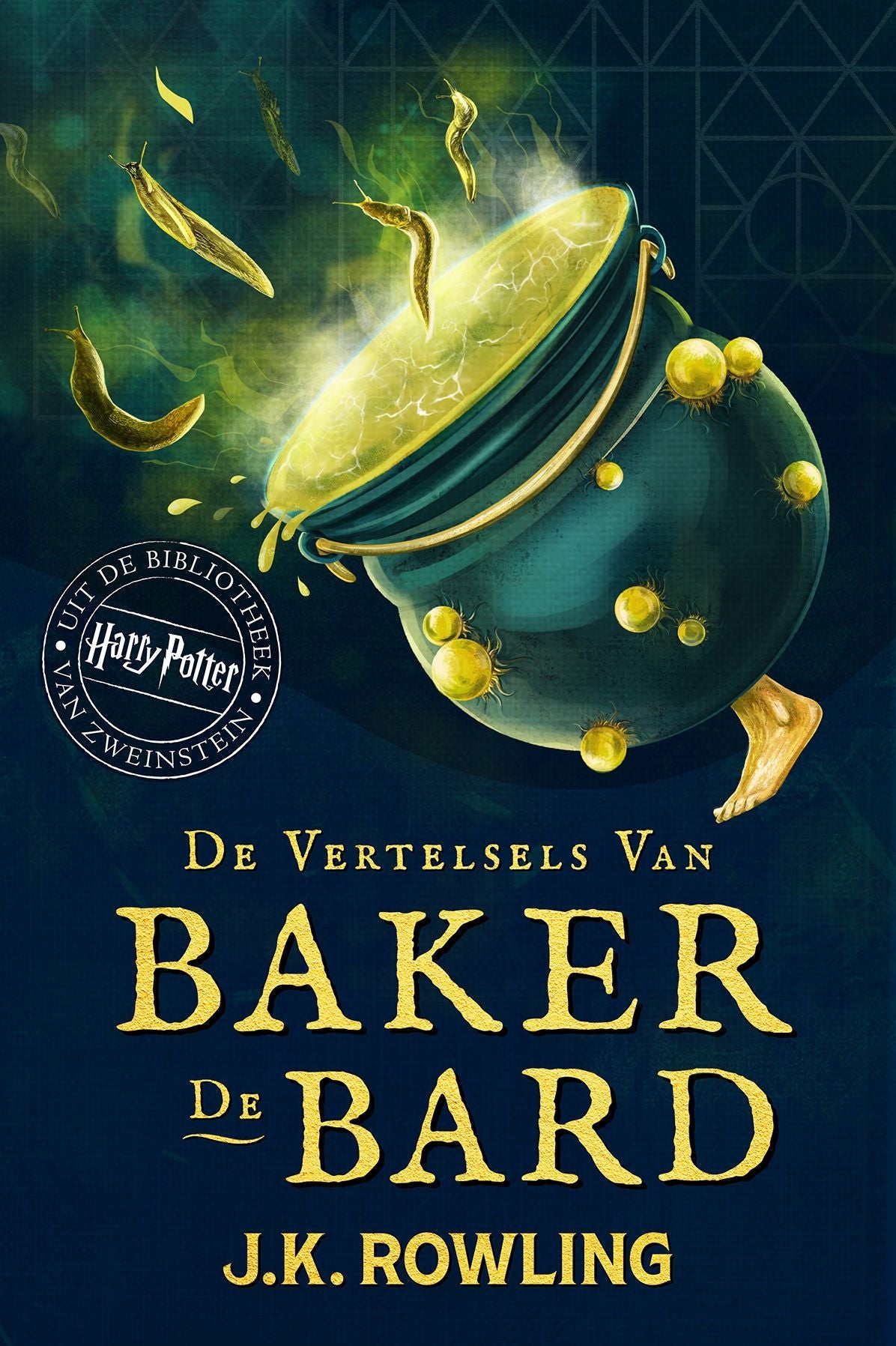 De Vertelsels van Baker de Bard: Harry Potter Uit De Bibliotheek Van Zweinstein